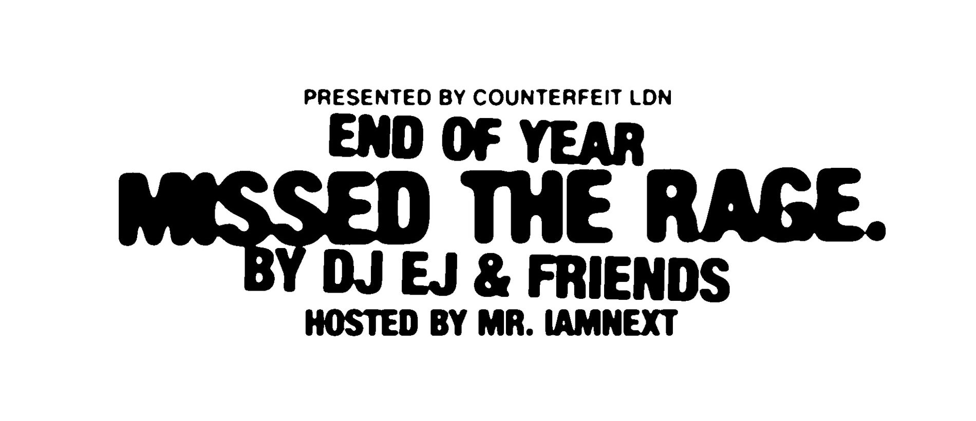 Missed The Rage at XOYO London on Thursday 21st December 2023.